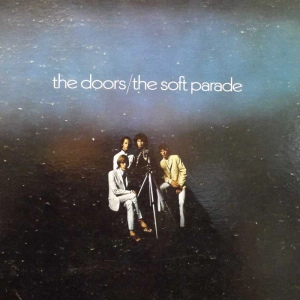  The Doors, ‎The Soft Parade,  LP 1979 US, Elektra, płyta winylowa