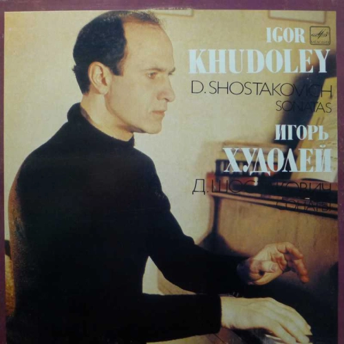 Shostakovich Sonatas, Igor Khudoley, Lp 1983 USSR, Melodia, płyta winylowa