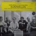 Karlheinz Stockhausen, Kurzwellen, 2LP 1970 Germany, Deutsche Grammophon, płyta winylowa 