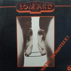 Lombard, Śmierć Dyskotece! LP 1983 PL, Polskie Nagrania Muza, płyta winylowa