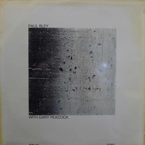 Paul Bley With Gary Peacock, LP 1979 Germany,  ECM, płyta winylowa