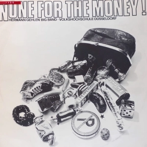 Hermann Gehlen Big Band  None For The Money LP