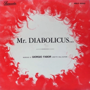 Giorgio Fabor  Mr. Diabolicus... LP