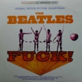 The Beatles, Fuck!, Soundtrack, 2LP 1988 Australia Bootleg, Sapcor, płyta winylowa