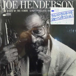 Joe Henderson,  The State Of The Tenor • Live At The Village Vanguard • Volume 1, LP 1986 Japan, Blue Note, płyta winylowa