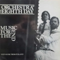 Orkiestra Ósmego Dnia / Orchestra of the Eighth Day, Music For The End, LP 1982 US, Flying Fish, płyta winylowa