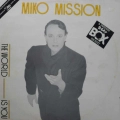 Miko Mission, The World is You, 12" 45 rpm 1985 Sweden, Beat Box, italo disco, płyta winylowa 