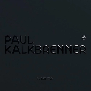 Paul Kalkbrenner, Guten Tag 2LP
