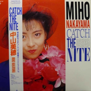 Miho Nakayama, Catch the nite, LP 1988 Japan, King Records, płyta winylowa
