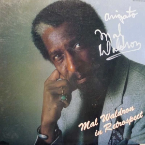 Mal Waldron, In Retrospect, LP 1982 Japan, Baybridge Records, autograf, płyta winylowa