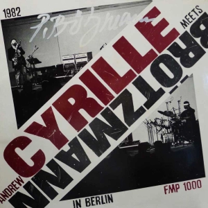 Andrew Cyrille Meets Brötzmann In Berlin, LP 1983 Germany,  FMP, autograf, płyta winylowa