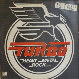 Turbo, Smak Ciszy, LP 1986 PL, Heavy Metal Rock, Klub Płytowy Razem, płyta winylowa