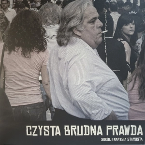  Sokół I Marysia Starosta , Czysta Brudna Prawda 2LP 2011, płyta winylowa polski rap