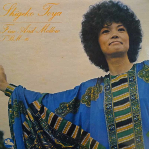 Shigeko Toya, Fine And Mellow, LP 1973 Japan, TBM Three Blind Mice, płyta winylowa