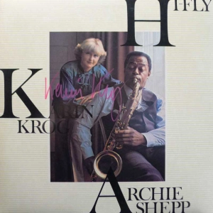 Karin Krog, Archie Shepp, Hi-Fly, LP 1977 Japan, Overseas Records, autograf, płyta winylowa