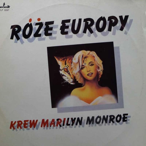 Róże Europy, Krew Marilyn Monroe, LP 1989 PL, Pronit, płyta winylowa