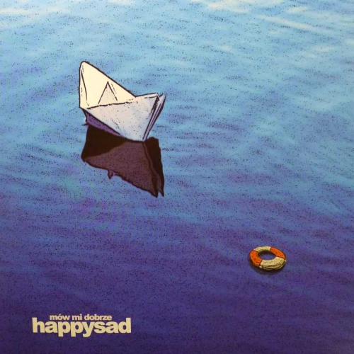 Happysad,  Mów Mi Dobrze, 2LP 2019 PL, Mystic Production, płyta winylowa