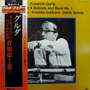 Friedrich Gulda, Jay Jay Johnson, / Freddie Hubbard / Sahib Shihab, Music For 4 Soloists And Band No.1, LP 1980 Japan, MPS Records, płyta winylowa