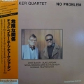 Chet Baker Quartet,  No Problem LP Denmark 1980 Steeplechase, płyta winylowa jazz