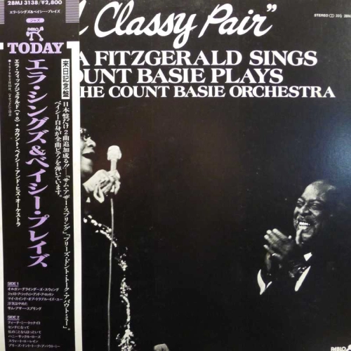 Ella Fitzgerald sings Count Basie plays with Count Basie Orchestra, A Classy Pair, LP 1982 Japan, Pablo Today, płyta winylowa