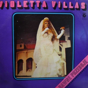 Violetta Villas, Dawne przeboje, LP 1980 PL, Polskie Nagrania Muza, płyta winylowa
