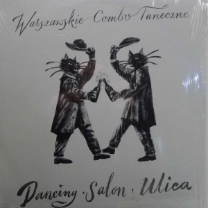 Warszawskie Combo Taneczne, Dancing, Salon, Ulica, LP 2016 PL, Pomaton, płyta winylowa