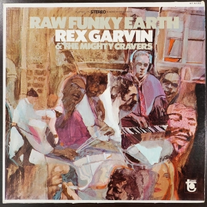 Rex Garvin & The Mighty Cravers Raw Funky Earth LP USA 1968