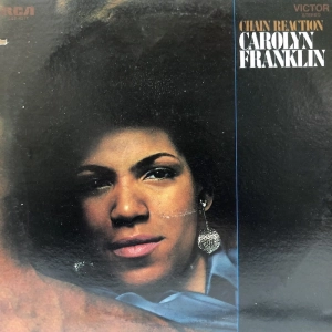Carolyn Franklin ?– Chain Reaction LP USA  1970