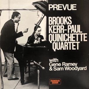 Brooks Kerr - Paul Quinichette Quartet – Prevue LP USA 1974