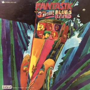 3rd Avenue Blues Band ?– Fantastic LP USA 1970