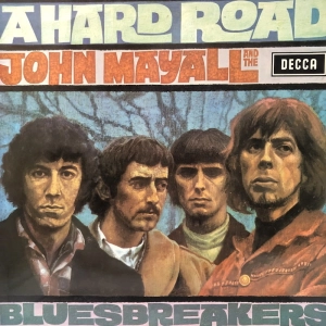 John Mayall And The Bluesbreakers ?– A Hard Road LP UK 1970