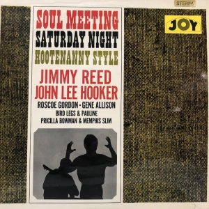 John Lee Hooker Jimmy Reed Soul Meeting Saturday Night Hootenanny Style LP UK 1968