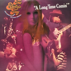 The Electric Flag ?– A Long Time Comin' LP Holland