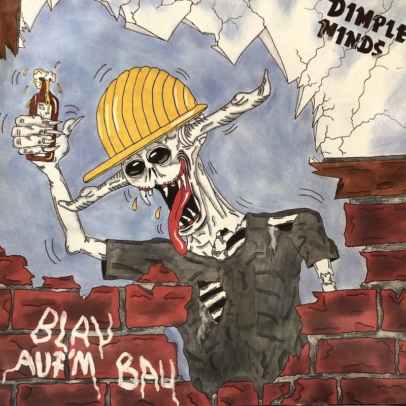 Dimple Minds ?– Blau Auf'm Bau 12" 1988 Germany