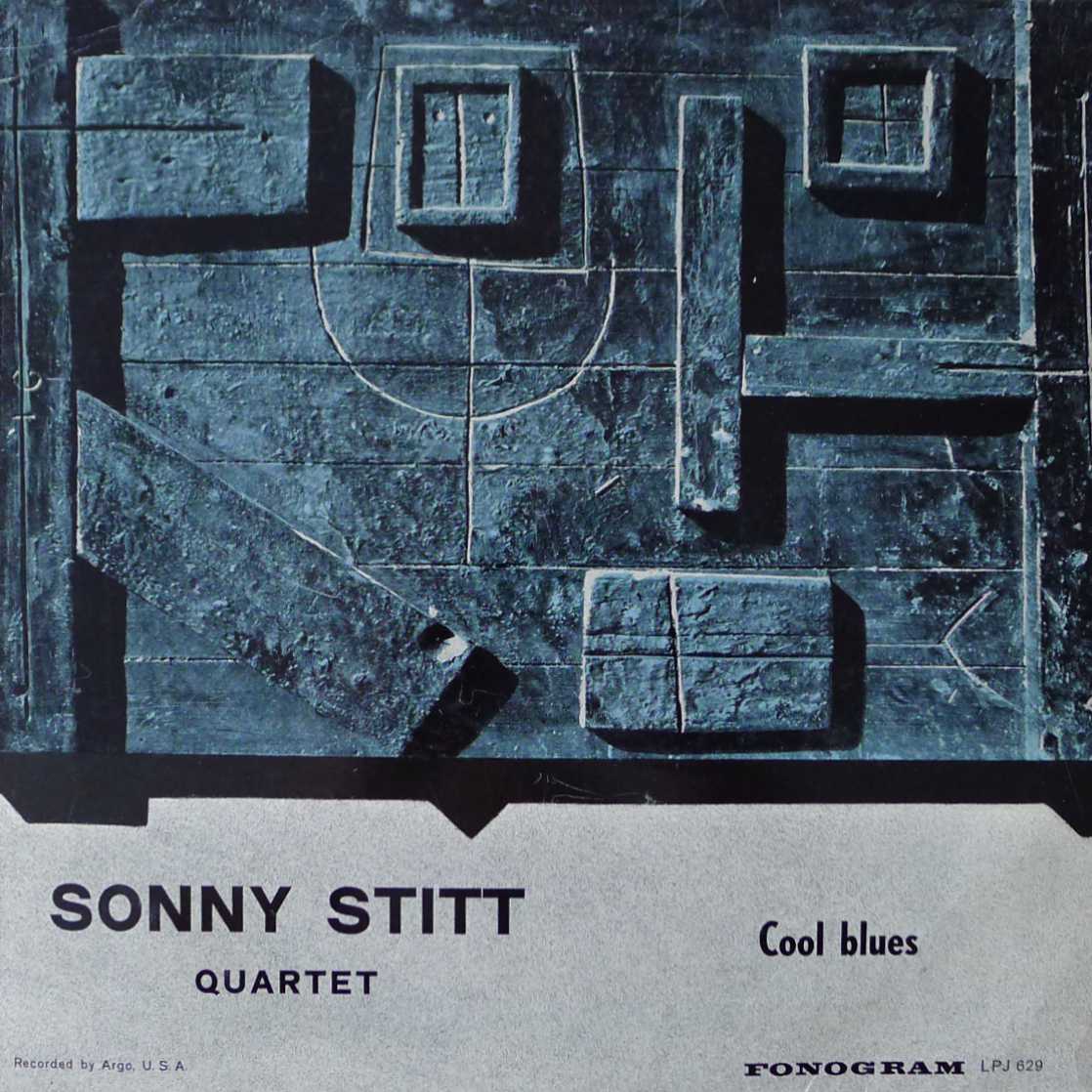 Sonny Stitt Quartet - Cool Blues LP USA