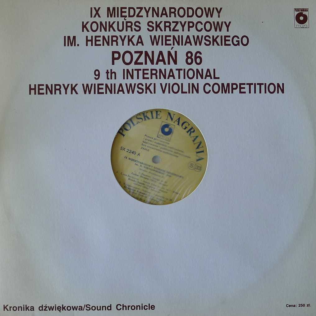  IX Międzynarodowy Konkurs Skrzypcowy im. Henryka Wieniawskiego - Poznań '86 - Kronika Dźwiękowa 2 , LP 1989 PL 