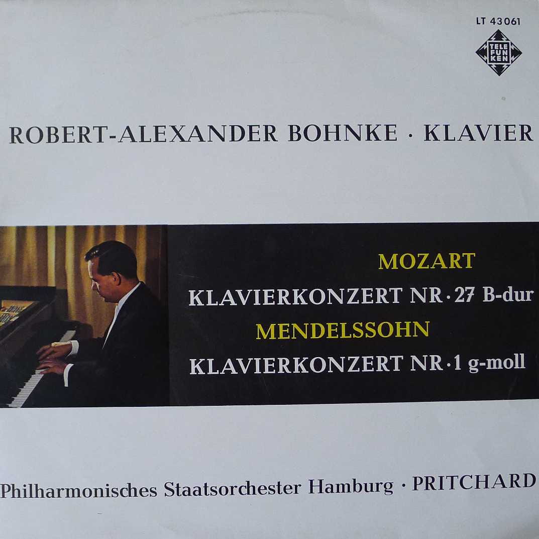 Robert Alexander Bohnke, John Pritchard, Klavierkonzert Nr. 27 B-dur / Klavierkonzert Nr. 1 G-moll, LP Germany 