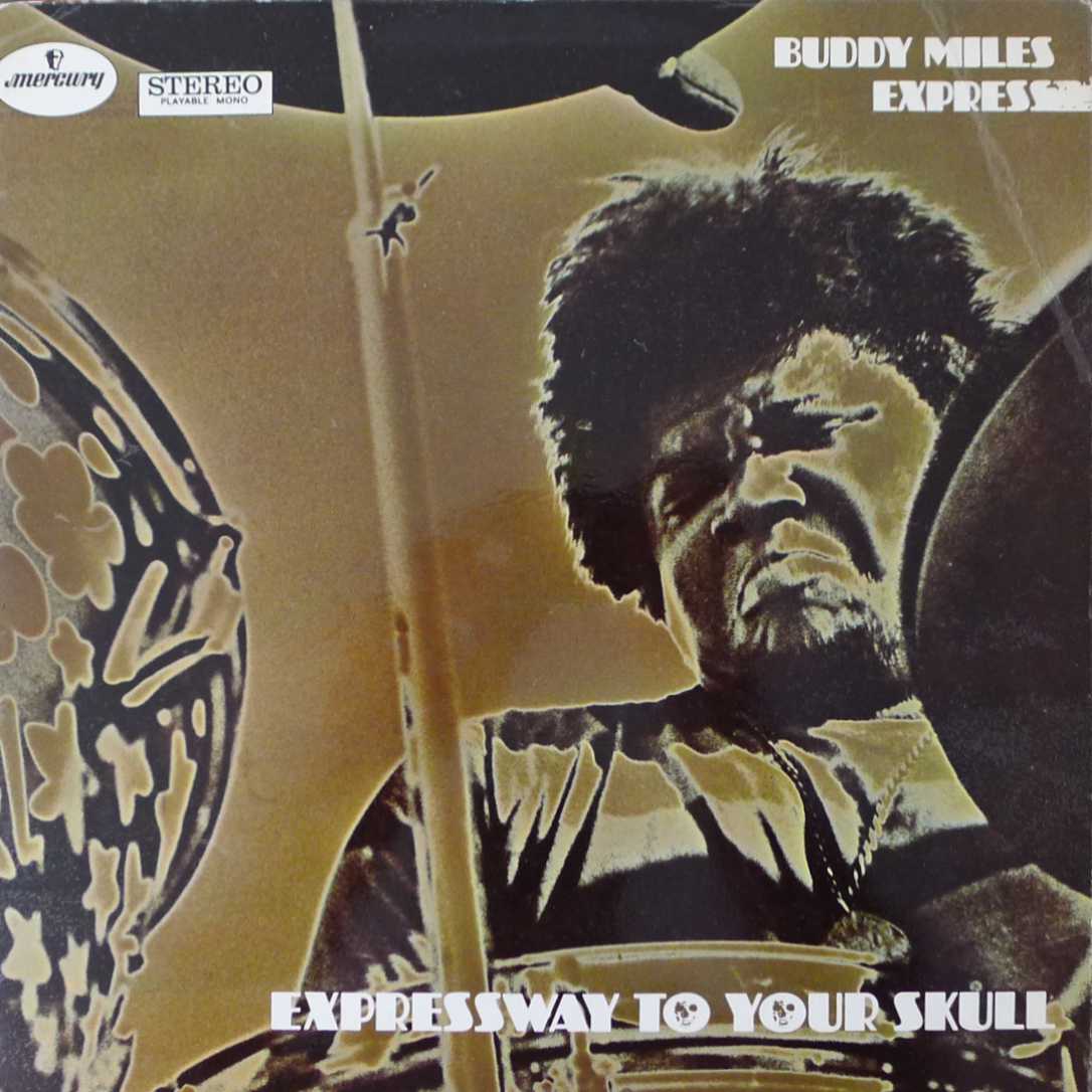 Buddy Miles Express - Expressway To Your Skull, LP 1969 UK