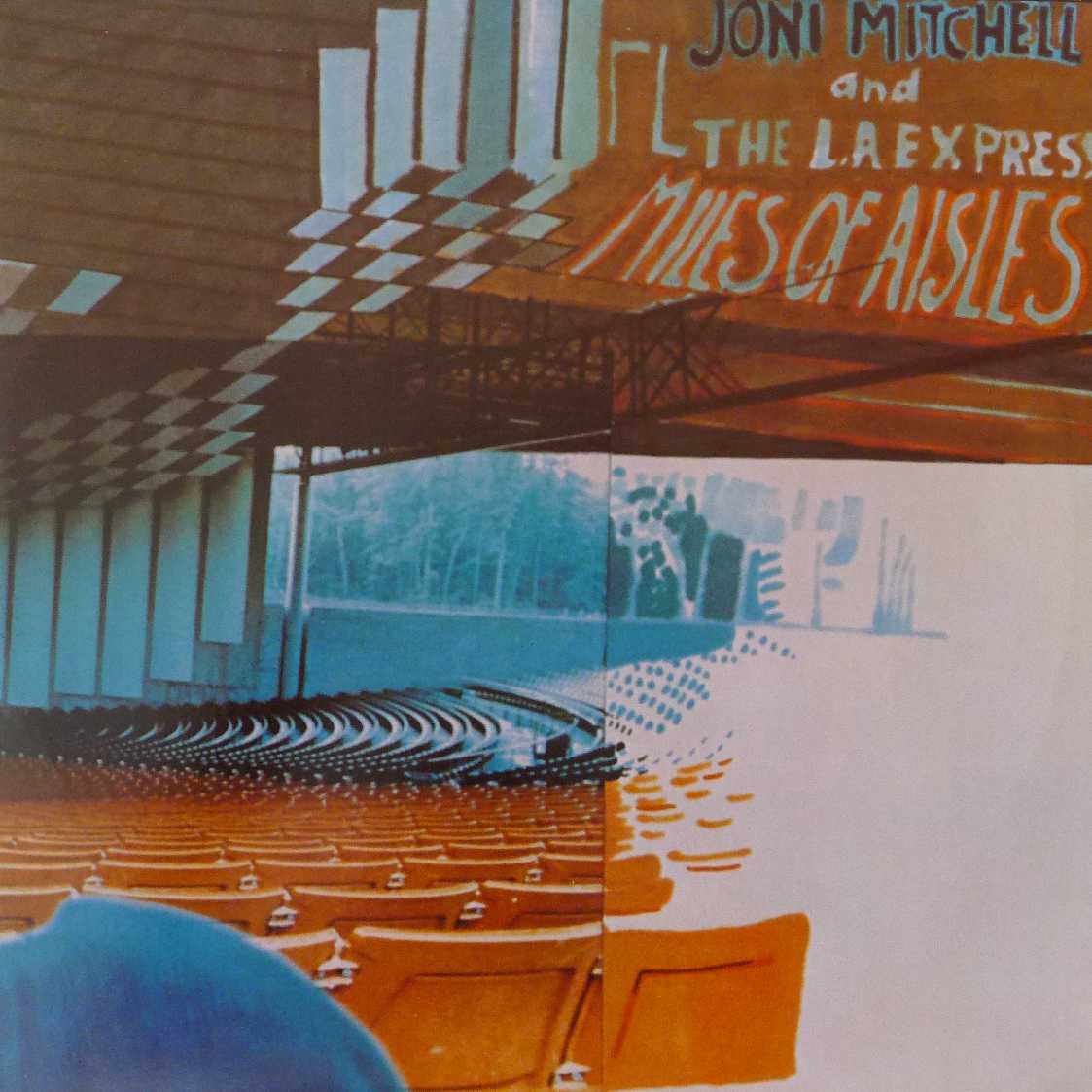 Joni Mitchell and The L.A. Express - Miles Of Aisles,  2 LP 1974 US 