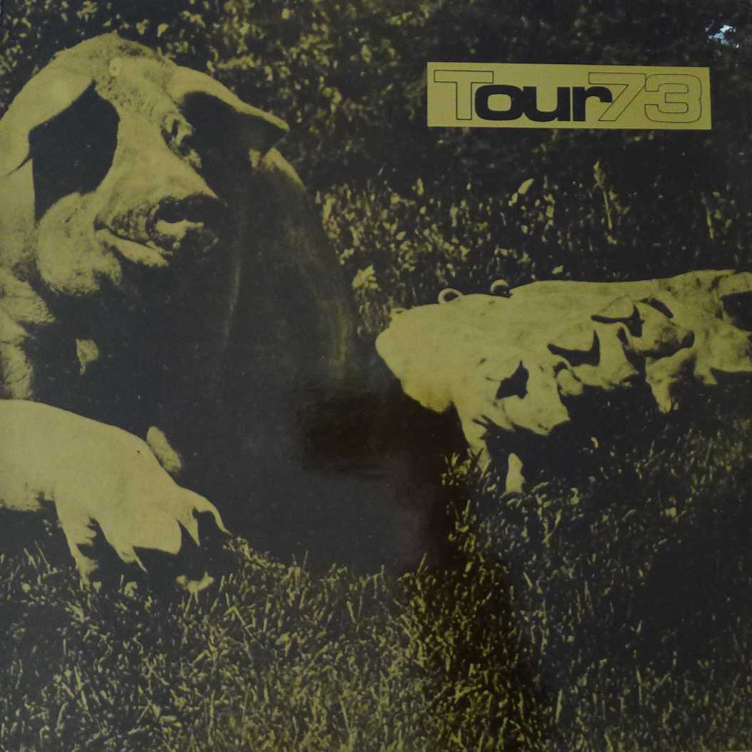 Pink Floyd -   Tour 73 , LP 1973    Unofficial Release  