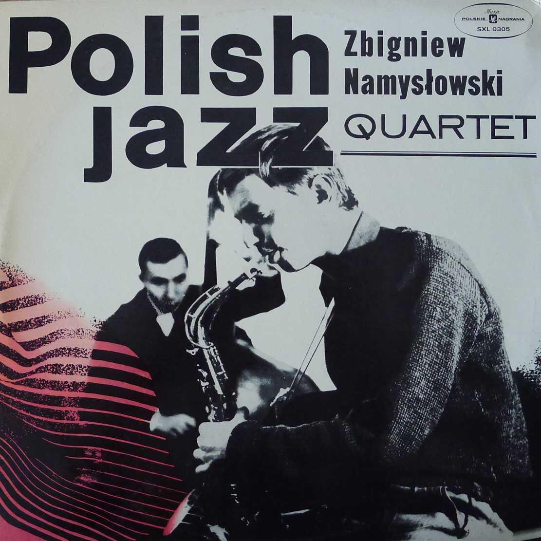 Zbigniew Namysłowski Quartet - Polish Jazz  , LP 1974  PL , Polish Jazz  vol 6,