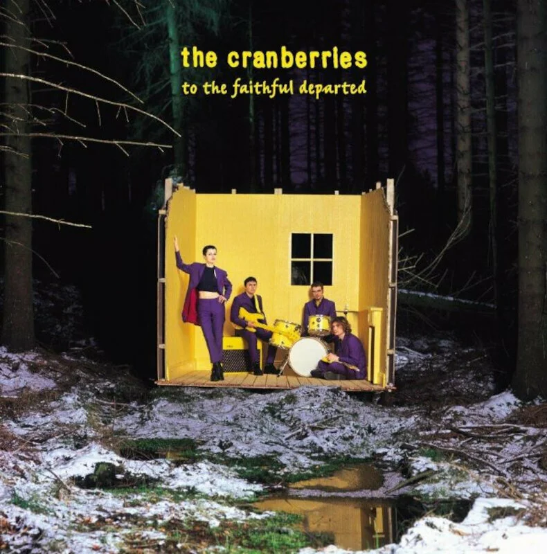 The Cranberries, To The Faithful Departed 2LP