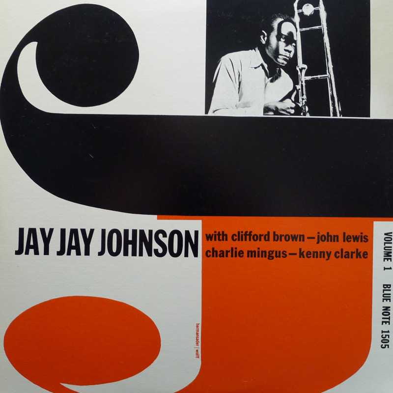 Jay Jay Johnson - The Eminent,  / John Lewis, Charlie Mingus, Clifford Brown, Kenny Clarke,/LP 1983 France, Blue Note 