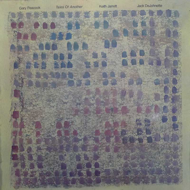 Gary Peacoock - Tales of Another, Keith Jarrett Jack Dejonette, LP 1977 Germany, ECM