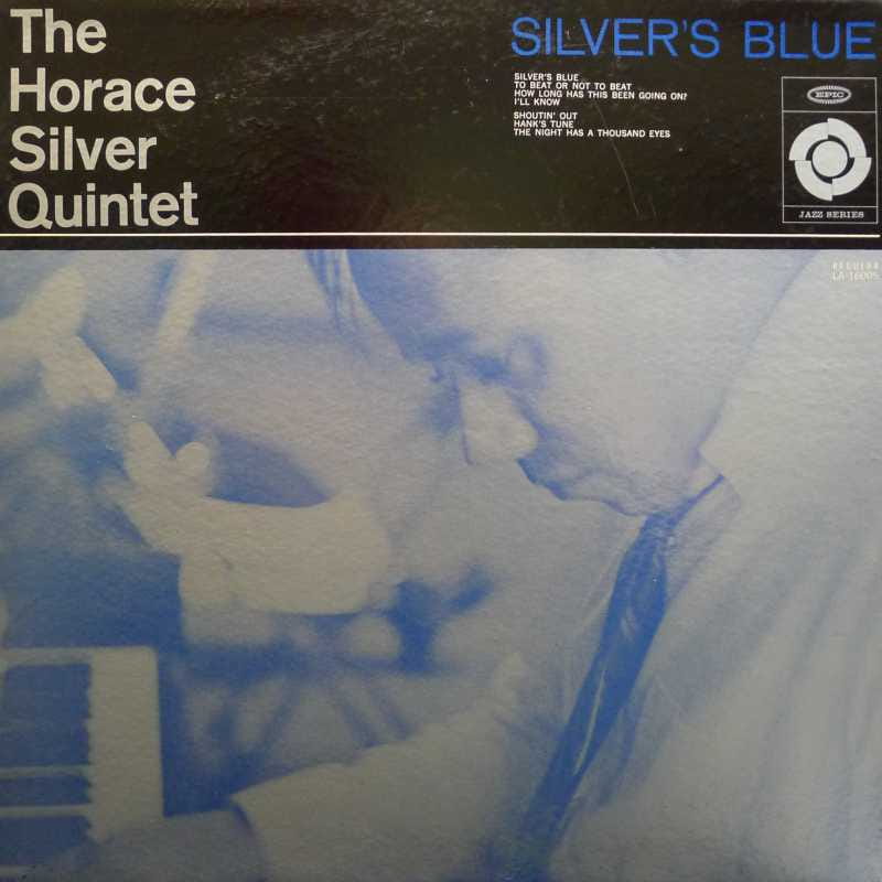 The Horace Silver Quintet - Silvers Blue, LP 1964 US, Epis, autograf
