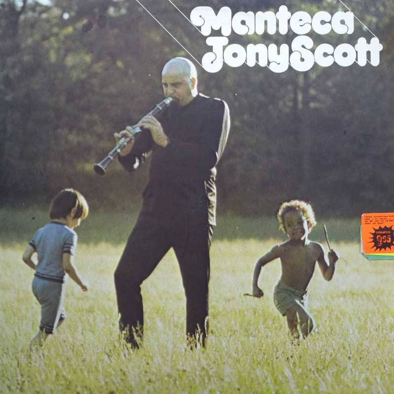 Jony Scott - Manteca, LP 1973 Sweden, Sonet