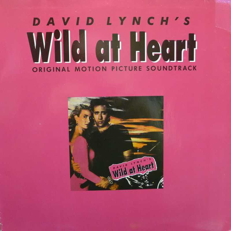 David Lynch's Wild At Heart (Original Motion Picture Soundtrack) LP 1990 Holland London Records, Dzikość serca