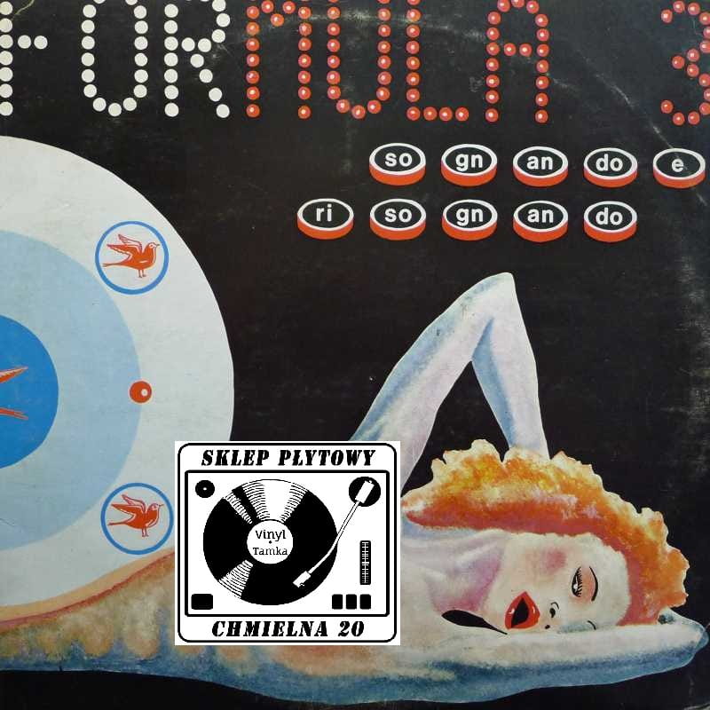 Formula 3 - Sognando E Risognando, LP 1972 Italy, Numero Uno