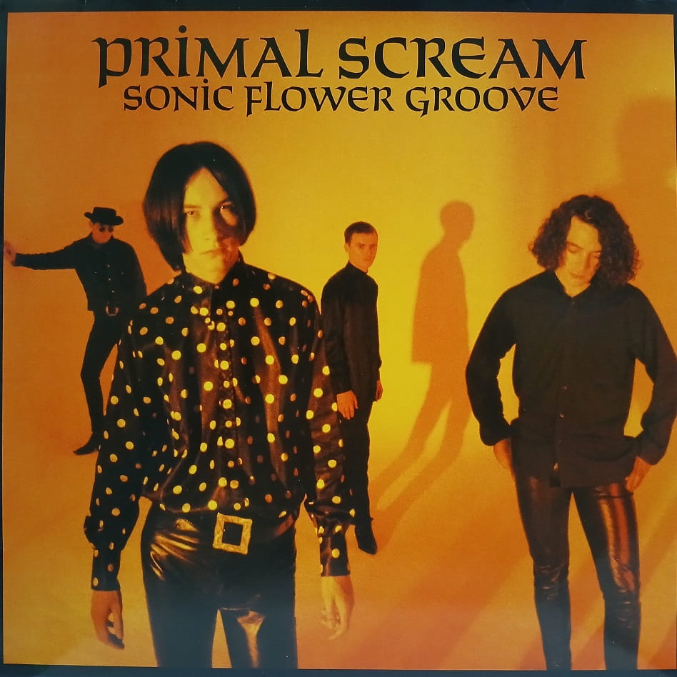 Primal Scream, Sonic Flower Groove LP EU 1987