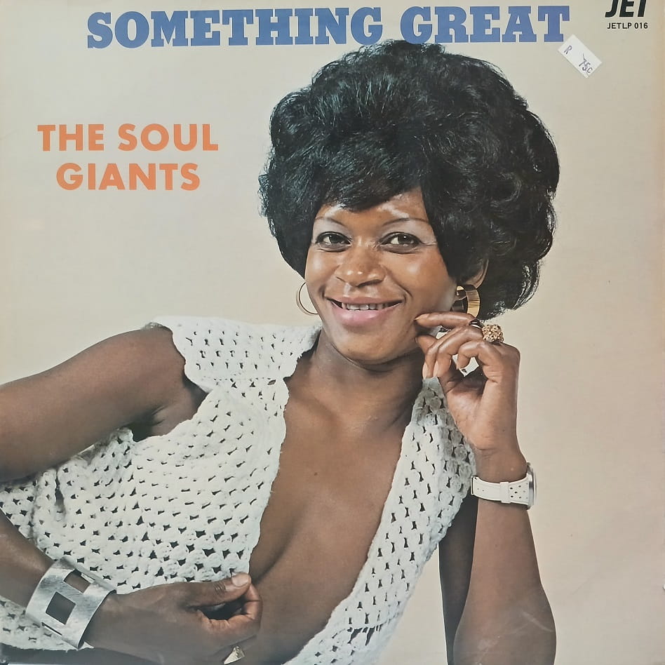 The Soul Giants, Something Great LP South Africa afrobeat soul funk